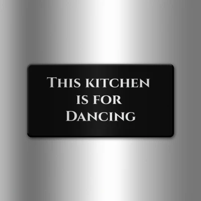 Персонализирани магнити - This kitchen is for dancing